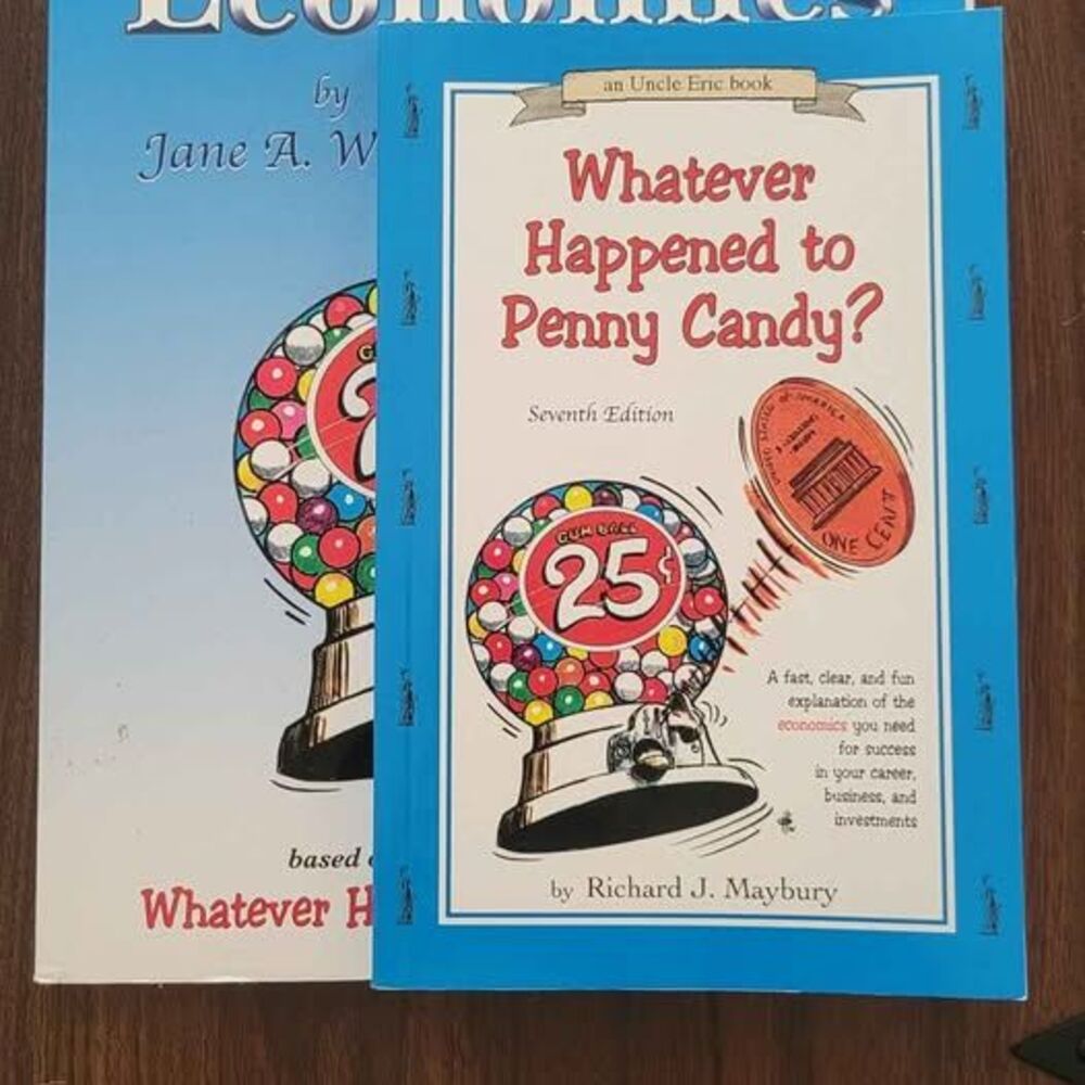 Whatever Happened to Penny Candy Economics book and workbook Homeschool